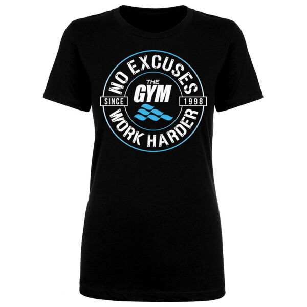 NO EXCUSES. WORK HARDER - WOMEN'S FITTED T-SHIRT - $A6D5K4$ Thumbnail